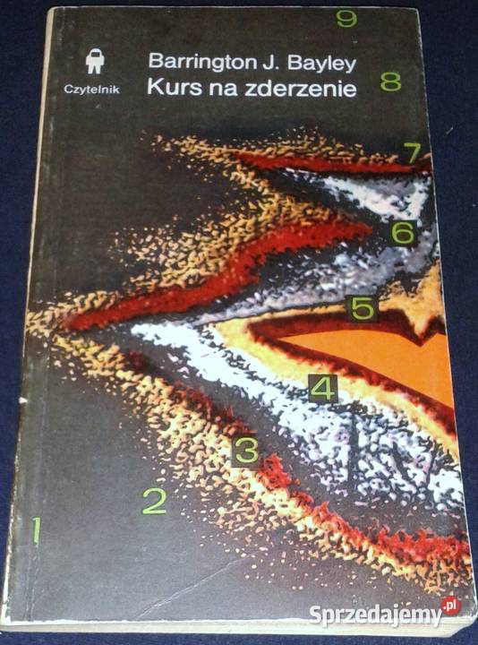 Kurs na zderzenie Barrington J Bayley Chełm sprzedam