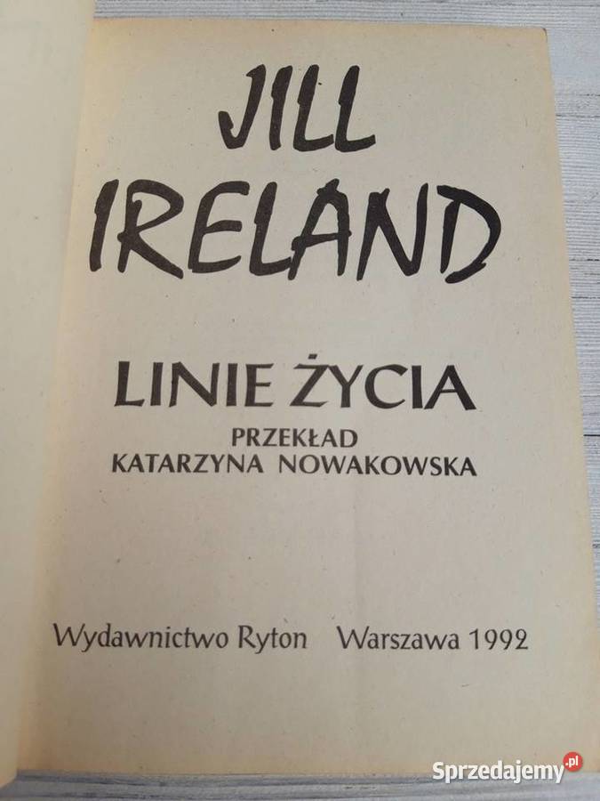 Linie Życia Jill Ireland RYTON 1992 Bielsko-Biała sprzedam