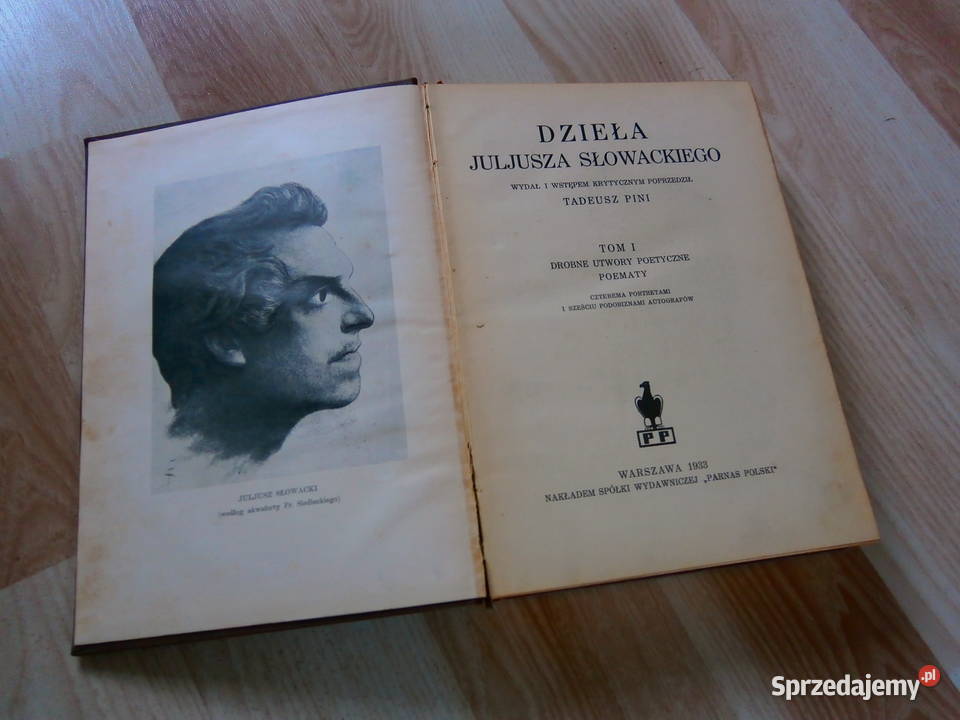 Dzieła Juliusza Słowackiego TOM 1 1933 łódzkie Łódź