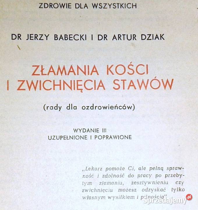 Złamania kości i zwichnięcia stawów J Babecki A Chełm