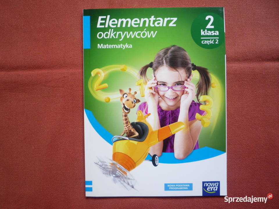Elementarz Odkrywców 2 Podręcznik Matematyka Kultura i Rozrywka Szczecin