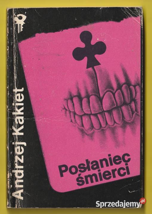 KSK POSŁANIEC ŚMIERCI ANDRZEJ KAKIET 1985 łódzkie Łódź