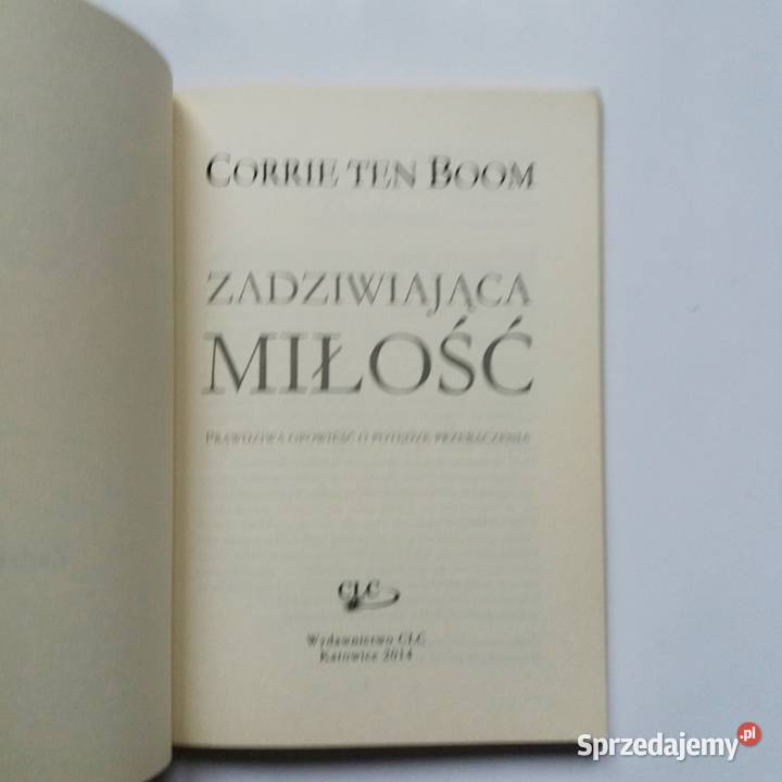 Corrie Ten Boom Zadziwiająca miłość Łódź