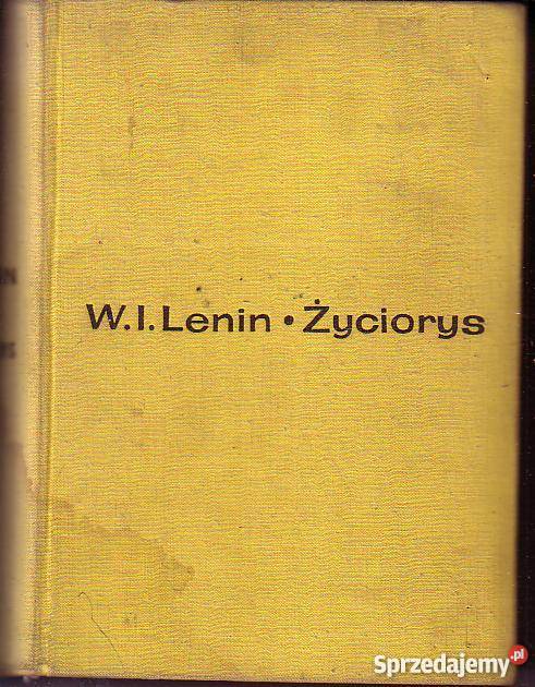 9374 WŁODZIMIERZ ILICZ LENIN ŻYCIORYS PRACA biografie, wspomnienia Proza i poezja