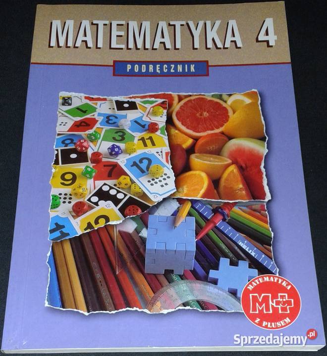 Matematyka z plusem Kl 4 Małgorzata Dobrowolska Kultura i Rozrywka Chełm