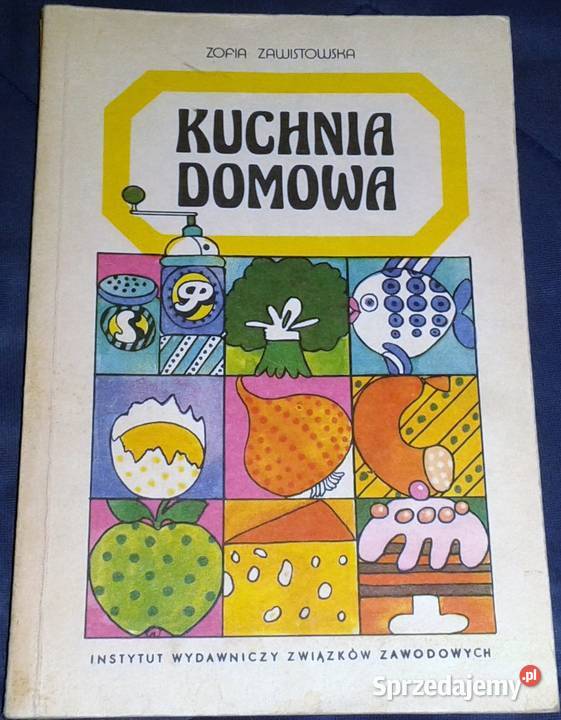 Kuchnia domowa Zofia Zawistowska lubelskie Chełm