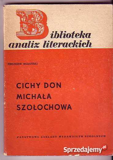 3432 CICHY DON MICHIŁA SZOŁOCHOWA ZBIGNIEW BARAŃ Podręczniki małopolskie Czyrna sprzedam