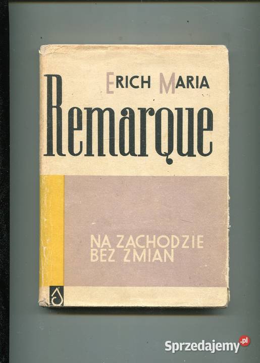Na Zachodzie bez zmian Remarque zachodniopomorskie