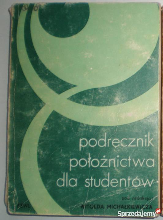 PODRĘCZNIK POŁOŻNICTWA STUDENTÓW Zielona Góra