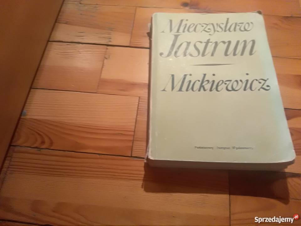 Mickiewicz MJastrun Książki naukowe i popularnonaukowe Oborniki Śląskie