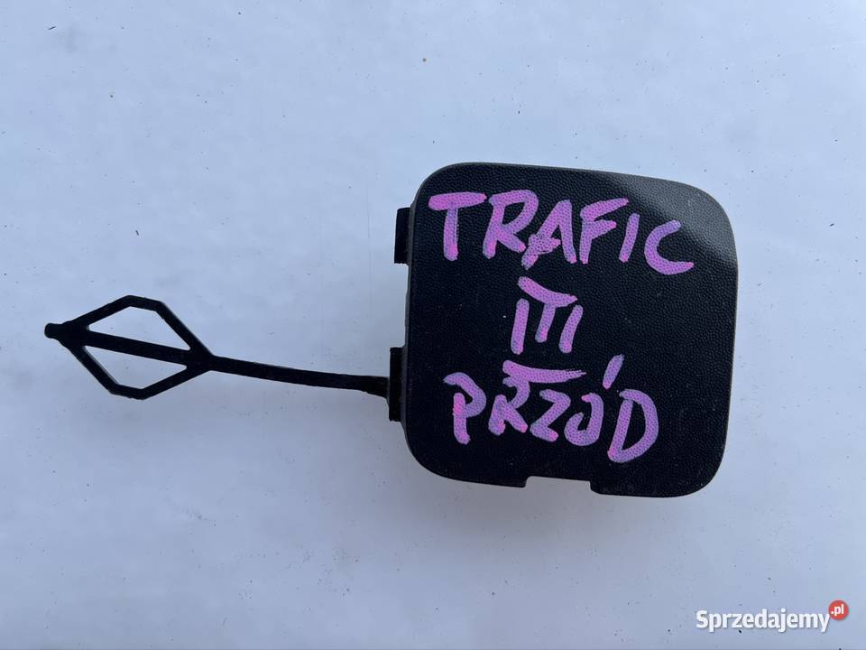 ZAŚLEPKA HAKA ZDERZAKA PRZÓD TRAFIC III VIVARO B Pozostałe Międzychód