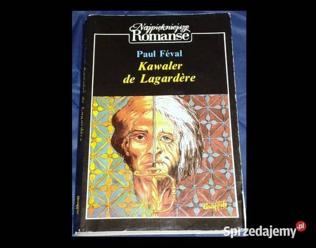 Kawaler de Lagardere Paul Fval Chełm