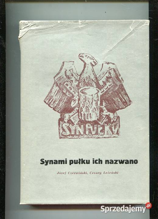 Synami pułku ich nazwano twarda z obwolutą Szczecin