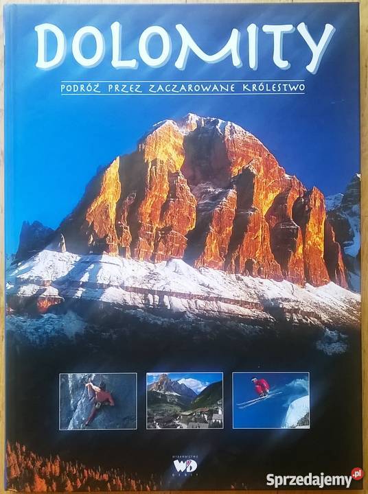 DOLOMITY PODRÓŻ ZACZAROWANE KRÓLESTWO Bielsko-Biała