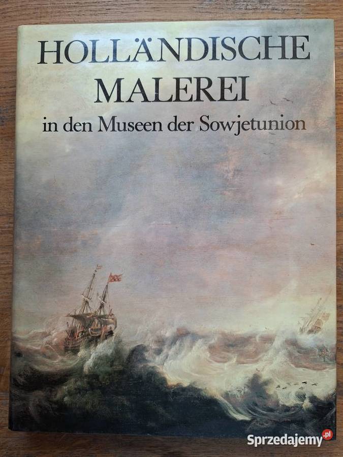 Hollandische Malerei in den Museen der Kraków sprzedam