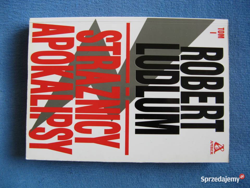 Robert Ludlum Strażnicy Apokalipsy komplet tom 1 Poznań