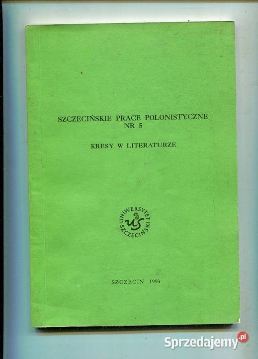 Kresy w literaturze 3 opracowania Szczecin