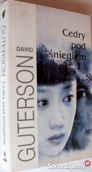 CEDRY POD ŚNIEGIEM David Guterson literatura piękna - proza zagraniczna Goleniów