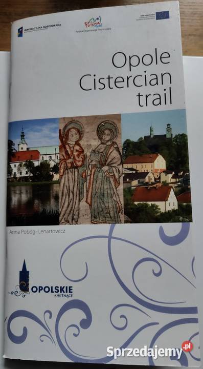 Ople Cistercian trail Paczków Otmuchów Kraków