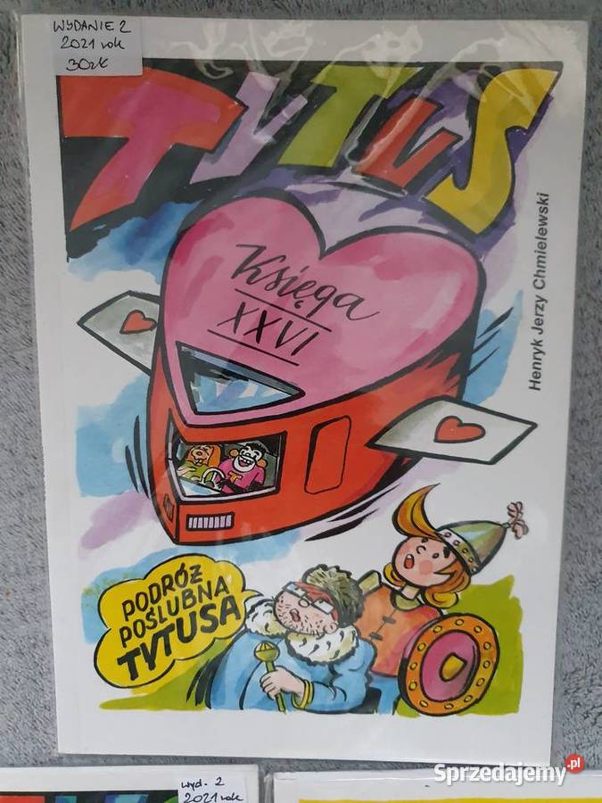 Tytus Romek i ATomek księga 26 28 i 29ta Rok wydania 2021 Kultura i Rozrywka pomorskie Gdynia