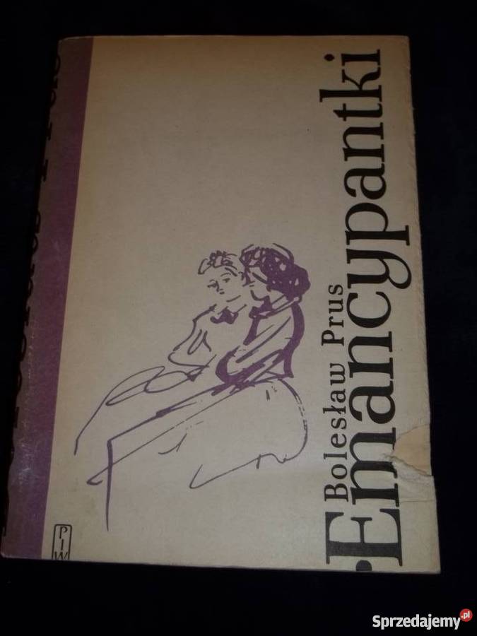 Emancypantki 2 tomy Bolesław Prus łódzkie Łódź