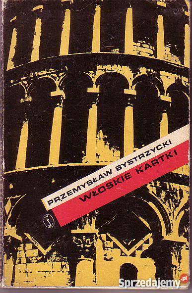 8933 WŁOSKIE KARTKI PRZEMYSŁAW BYSTRZYCKI małopolskie Czyrna