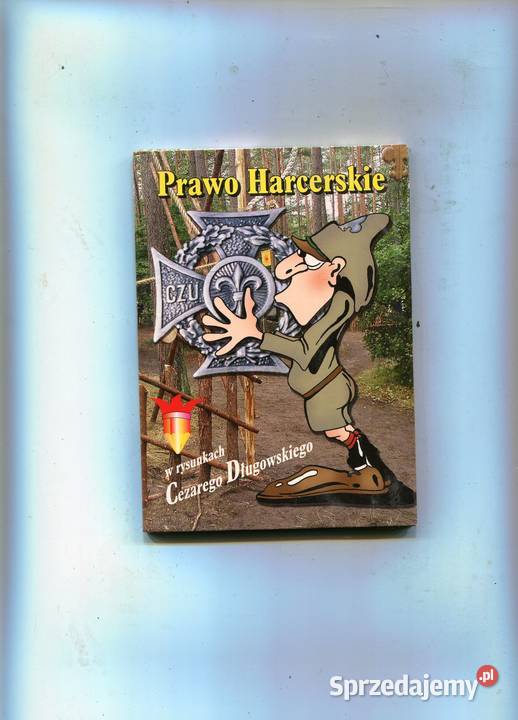 Prawo Harcerskie w rysunkach Cezarego Szczecin