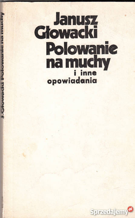 0983 POLOWANIE NA MUCHY I INNE OPOWIADANIA Kultura i Rozrywka Czyrna