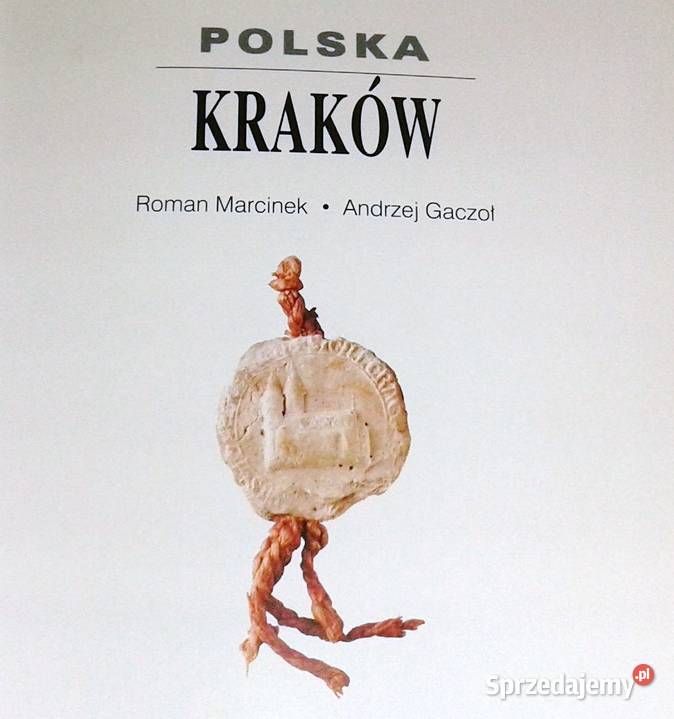 Polska Kraków Roman Marcinek Andrzej Gaczoł Chełm