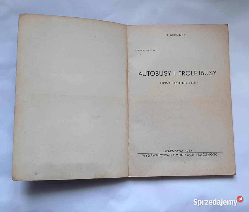 AUTOBUSY TROLEJBUSY Opisy Techniczne R Brennek Łódź