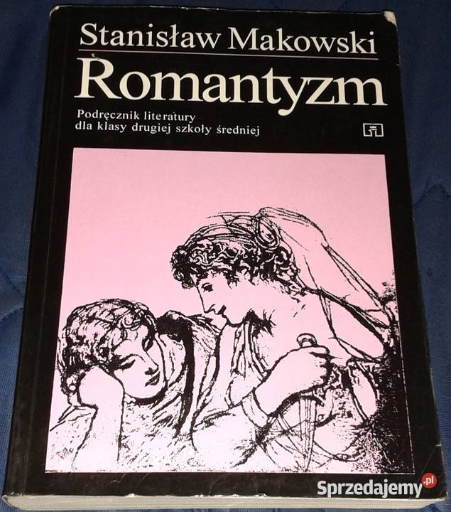Romantyzm Stanisław Makowski Chełm