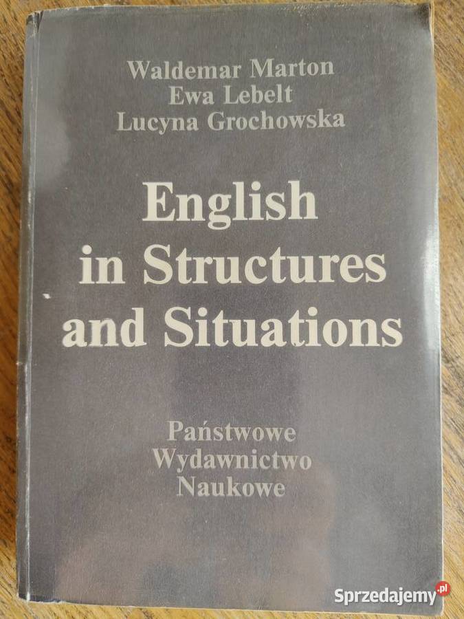 English in Structures and Situations W Marton Kraków