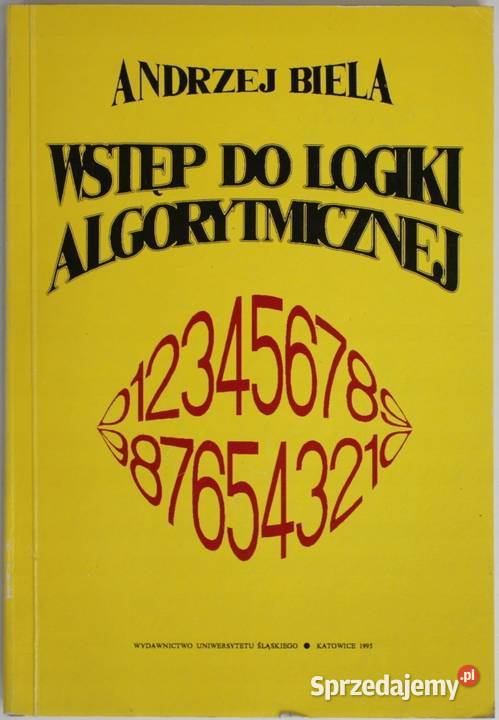 WSTĘP DO LOGIKI ALGORYTMICZNEJ Osięciny