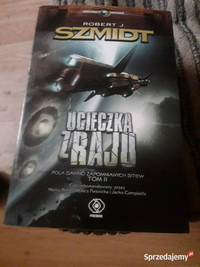 Robert J Szmidt Ucieczka z raju Tom 2 Proza i poezja Warszawa