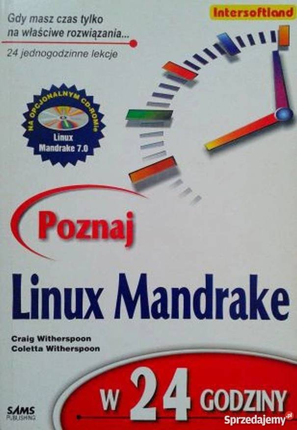 POZNAJ LINUX MANDRAKE W 24 GODZINY WITHERSPOON C Katowice