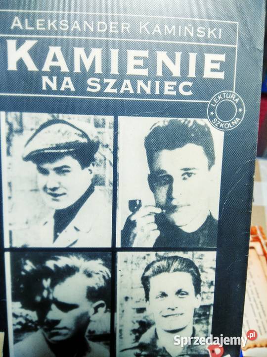 Kamienie na szaniec Kamiński lektury szkolne Antykwariat