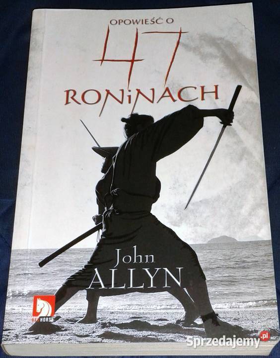 Opowieść o 47 roninach John Allyn Chełm