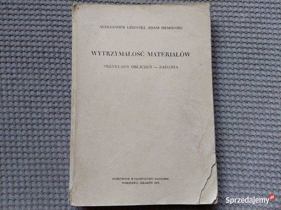 Wytrzymałość materiałów Przykłady obliczeń Kraków