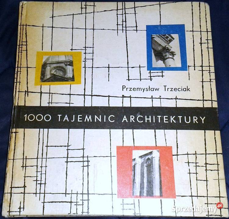 1000 tajemnic architektury Przemysław Trzeciak