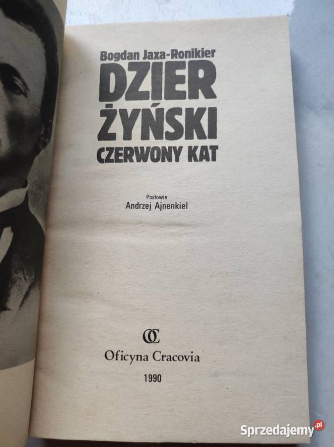 Dzierżyński Czerwony kat Bogdan JaxaRonikier miękka świętokrzyskie Kielce