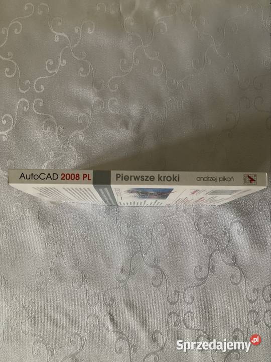 Książka AutoCAD 2008 Pierwsze Kroki Czerwionka-Leszczyny