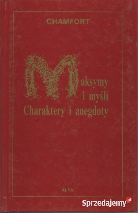 Maksymy i myśli Chamfort twarda Puławy
