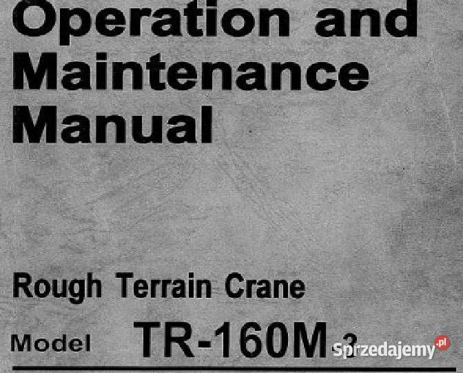 Tadano TR160M3 instrukcja obsługi DTR