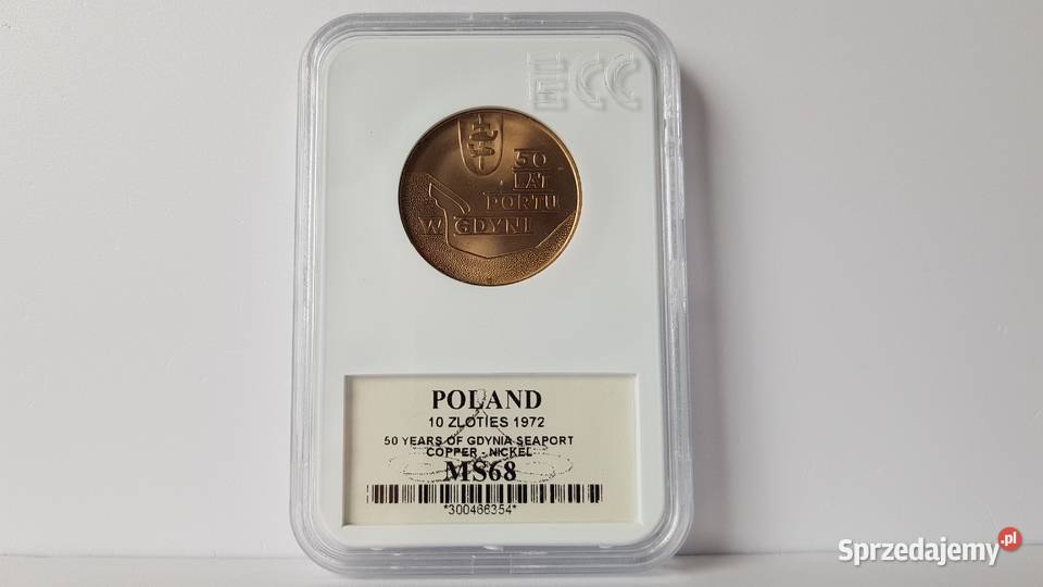10 złotych 1972 50 lat portu w Gdyni MS68 holder Dąbrowa Górnicza