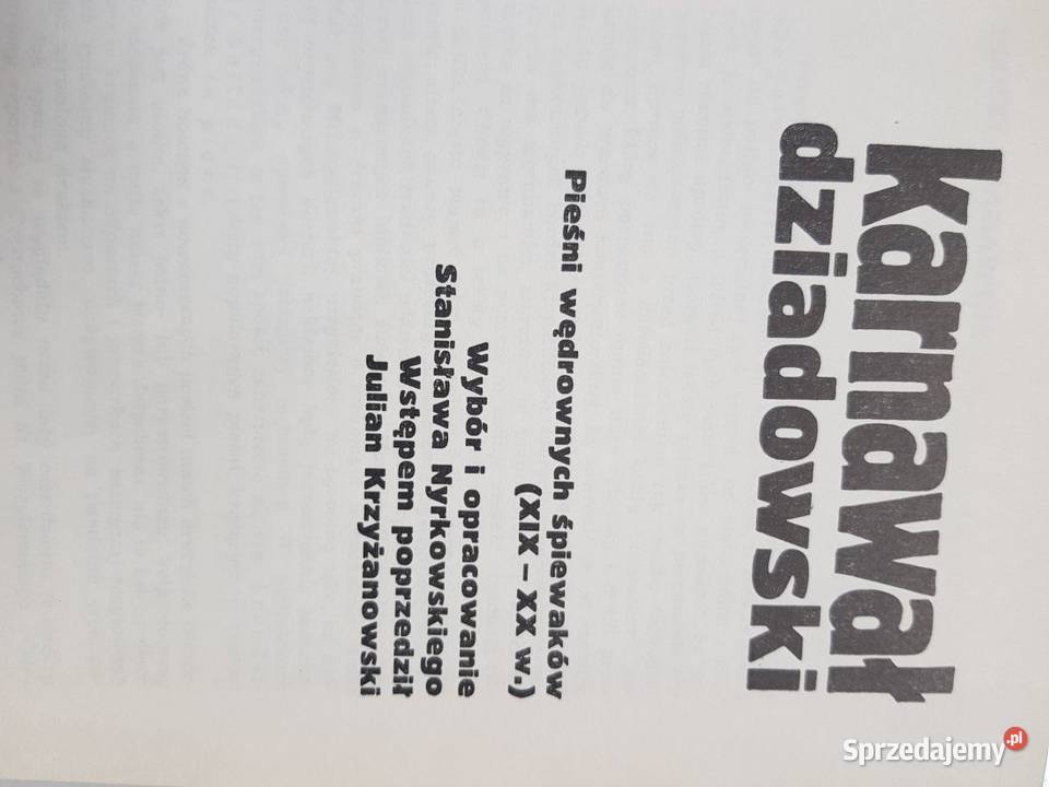 Karnawał dziadowski Pieśni wędrownych śpiewaków Kielce sprzedam