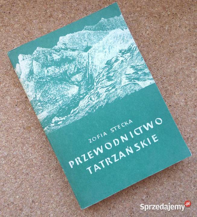 MAŁ Stecka Przewodnictwo tatrzańskie Zarys Warszawa