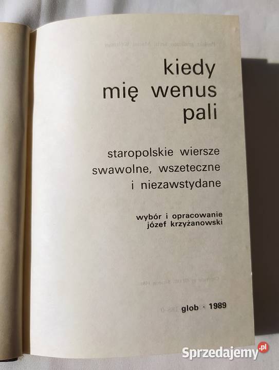 KIEDY MIĘ WENUS PALI staropolskie wiersze podlaskie