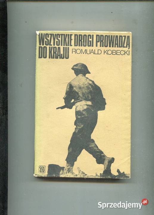 Wszystkie drogi prowadzą do kraju Romuald Kultura i Rozrywka zachodniopomorskie sprzedam