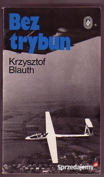5310 TRYBUN KRZYSZTOF BLAUTH przygodowe Czyrna