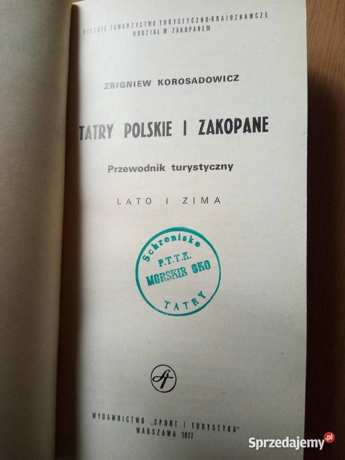 Tatry Polskie i Zakopane lato i zima mapa 1977r Rok wydania 1977 Dąbrowa Górnicza